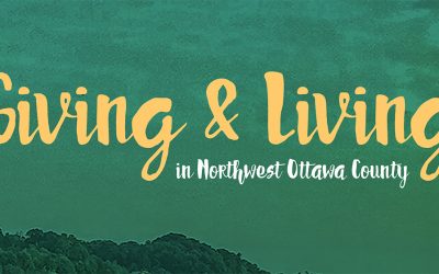 Giving & Living in Northwest Ottawa County