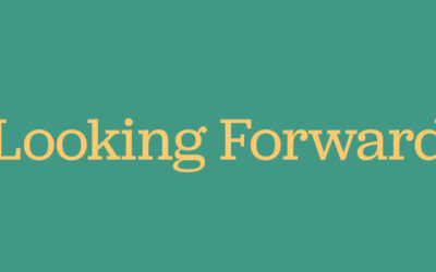 Looking Forward