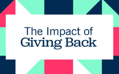 The Impact of Giving Back