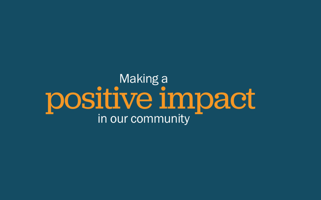 Making a Positive Impact in Our Community