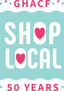 a graphic saying Shop Local with stylized hearts in the words with the tagline of GHACF 50 Years